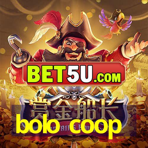 bolo coop